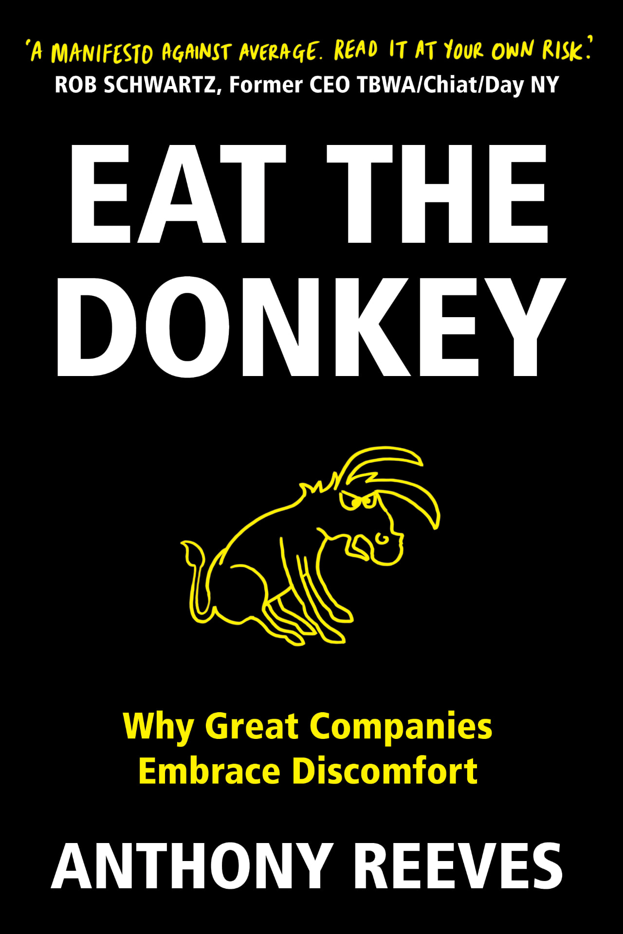 Eat the Donkey by Anthony Reeves book cover
